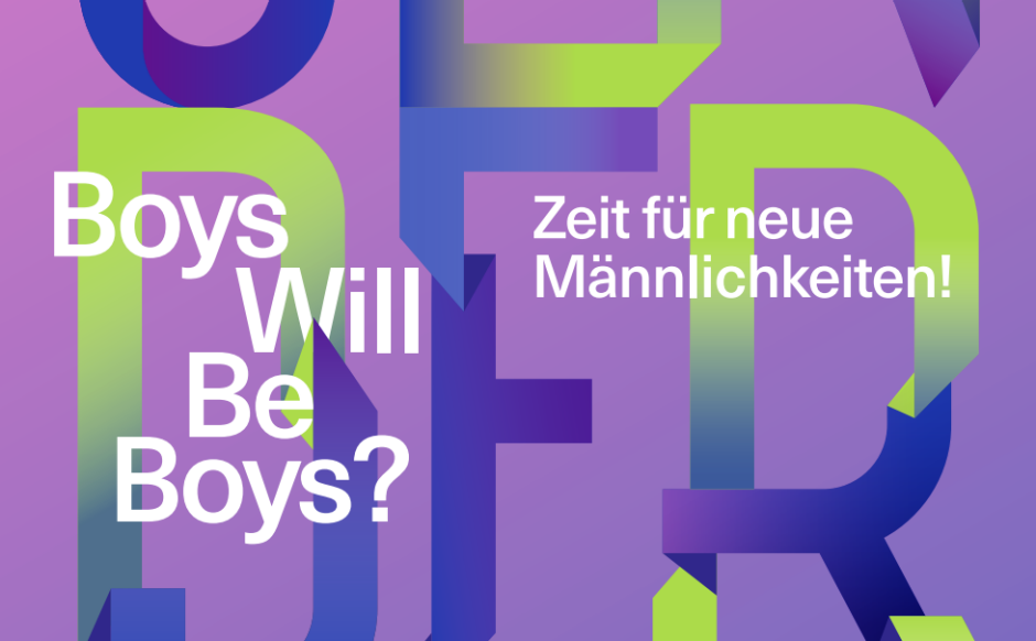Plakat "Boys Will Be Boys?"